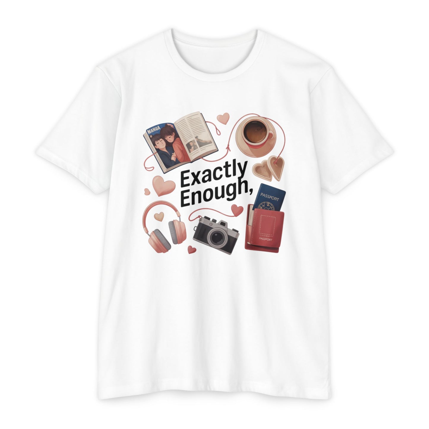 Exactly Enough Graphic Tee