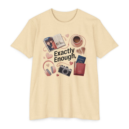Exactly Enough Graphic Tee